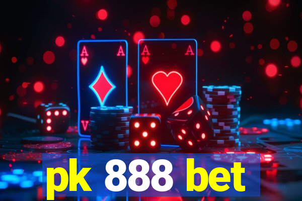 pk 888 bet